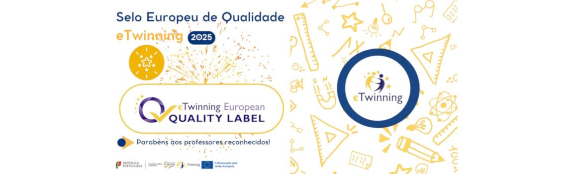 Selo Europeu de Qualidade eTwinning 2025